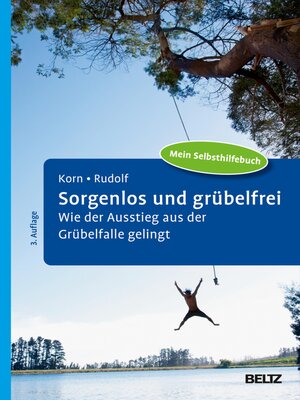 cover image of Sorgenlos und grübelfrei